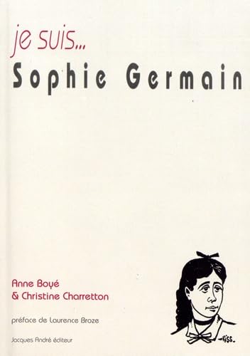 Je suis Sophie Germain