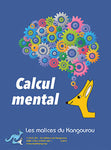 Les malices du kangourou - Le Calcul mental