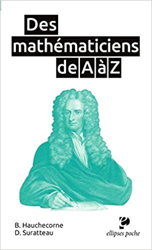 Des mathématiciens de A a Z