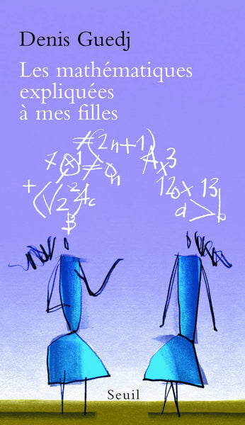 Les maths expliquées à mes filles (2008)