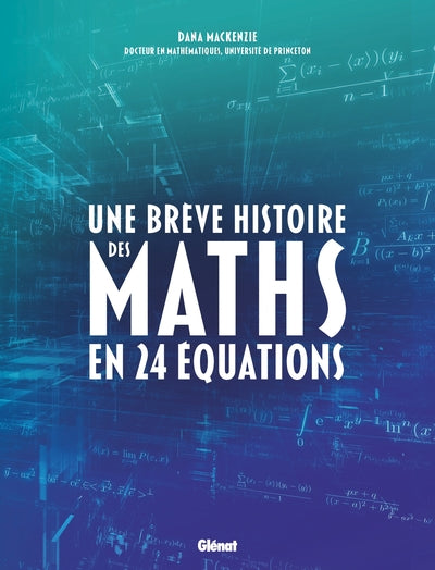 Produit Une brève histoire des maths en 24 équations