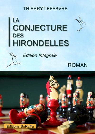 Couverture du livre La conjecture des hirondelles de Thierry Lefebvre