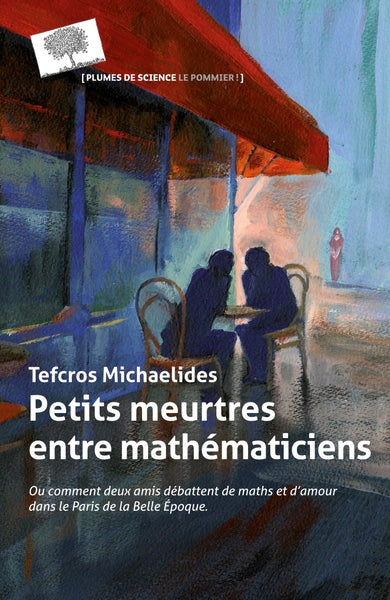 Couverture du livre Petits meurtres entre mathématiciens