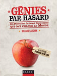 Génies par hasard - Ces petites (et grandes) découvertes qui ont changé le monde (2012)