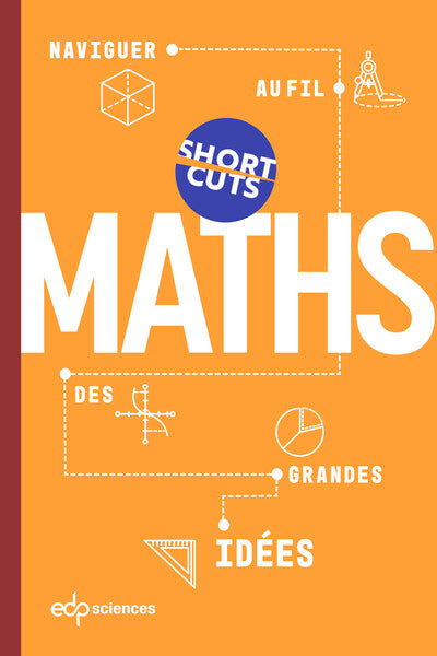 Maths - Naviguer au fil des grandes idées