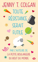 Toute résistance serait futile (poche)