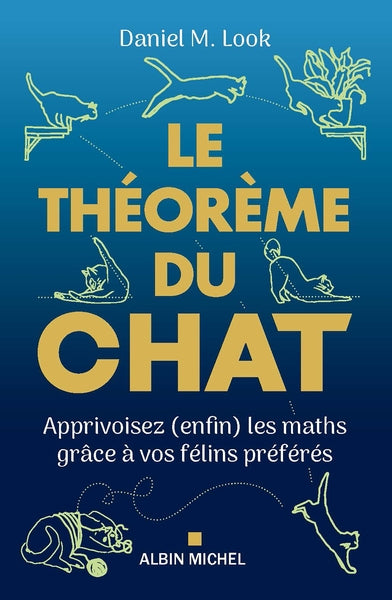 Couverture du livre Le théorème du chat de Daniel M. Look