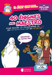Hello Maestro ! 40 énigmes avec Maestro CE2 - CM1
