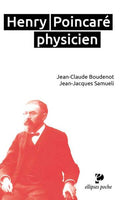 Henri Poincaré Physicien (poche)