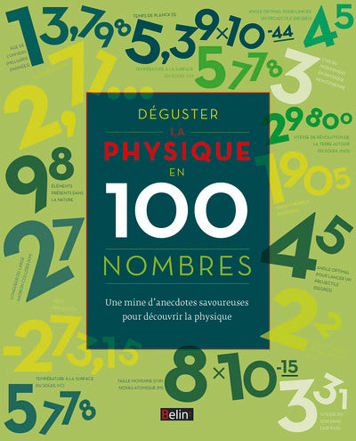 Déguster la Physique en 100 Nombres (2015)