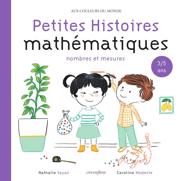 Petites Histoires mathématiques 3/5 ans: Nombres et mesures (2021)