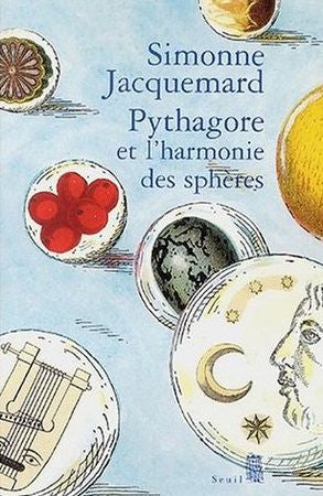 Pythagore et l'Harmonie des sphères