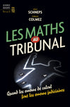 Les maths au tribunal