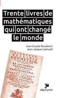 30 livres de mathématiques qui ont changé le monde