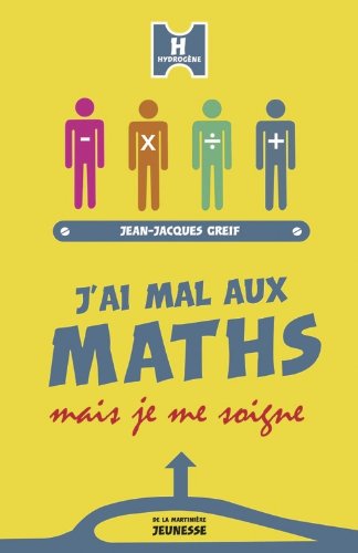 J'ai mal aux maths mais je me soigne (2007)