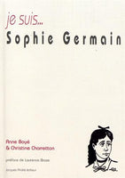 Je suis... Sophie Germain (2017)