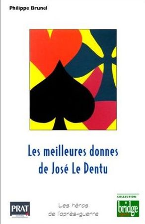 Les meilleurs donnes de José Le Dentu