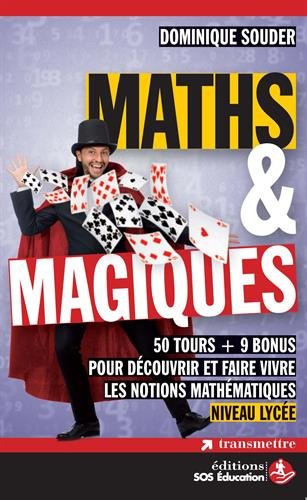 Maths & magiques - Niveau Lycée