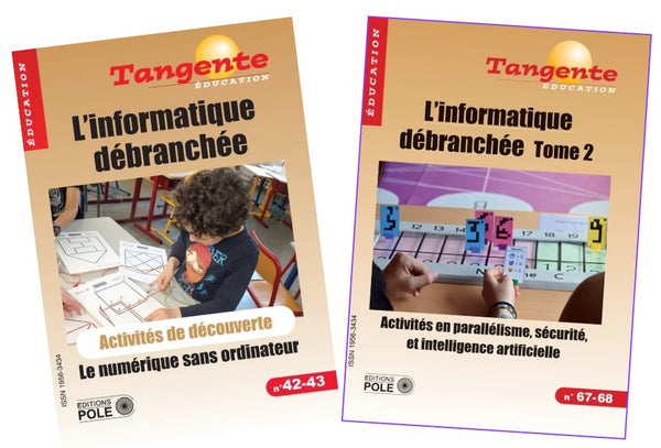 Lot Tangente éducation - L'informatique débranchée Tome 1 & 2