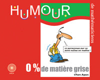 Couverture du livre Humour 0% de matière grise de Chen Apan