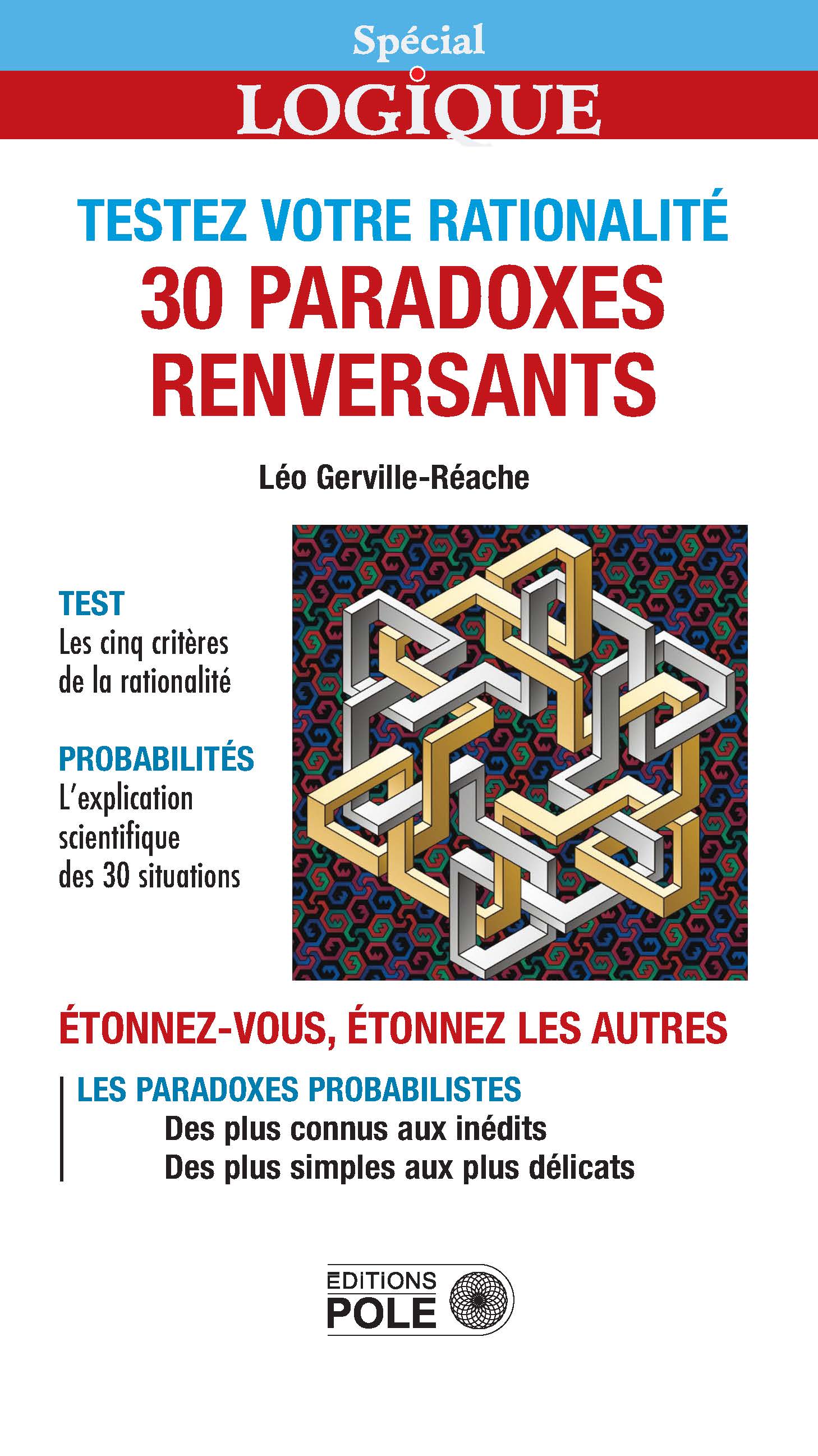 Couverture du livre Testez votre rationalite 30 paradoxes renversants (SPS28) de Léo Gerville-Réache