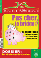 Numéro 13 Jouer Bridge - Les bicolores