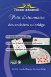 Petit dictionnaire des encheres au bridge