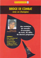 Bridge de combat avec un champion