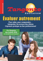 Numéro 41 Tangente éducation - évaluer autrement
